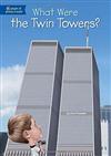 What Were The Twin Towers?