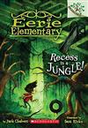 Eerie Elementary 3 - Recess In A Jungle