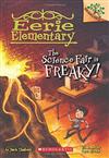 Eerie Elementary 4 - The Science Fair Is Freaky