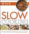 Try it! Slow Cook